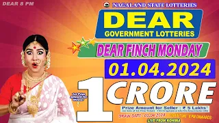 DEAR FINCH MONDAY DRAW 8 PM DATE DATE 01.04.2024 NAGALAND STATE LOTTERIES LIVE FROM KOHIMA