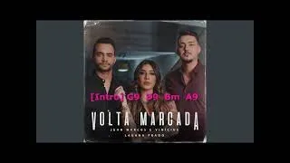 VOLTA MARCADA Juan Marcus e Vinícius  part Lauana Prado #CIfra E letra