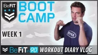 BeFit in 90 Workout Diary with Chris Thompson: Week 1 - BeFit Bootcamp