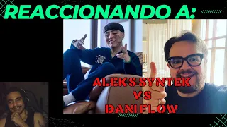 Reaccionando a ALEKS SYNTEK REACCIONA A DANI FLOW | Le ponen Las Que No Tienen Papá!!! | Lateraluis