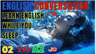 Learn English while you sleep! | English conversation practice A2