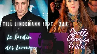 Reacting to: ZAZ feat. TILL LINDEMANN - LE JARDIN DES LAMES [Audio Only]