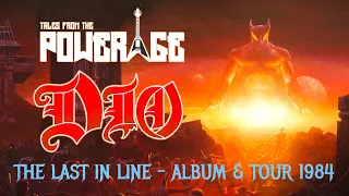 DIO Last in Line Album & Tour 1984 from 'Tales from the PowerAge'