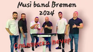 ork. Musi Band Bremen 2024 - Kucheka Slavqnska Vecher ☆ ♫ █▬█ █ ▀█▀ ♫ EN Yeni Kocek 2024