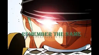 [One Piece AMV] - Remember The Name | Roronoa Zoro