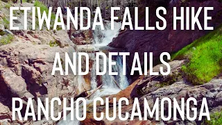 SoCal Hike - Etiwanda Falls Rancho Cucamonga CA