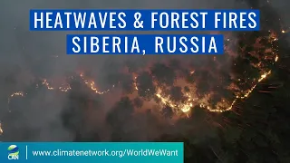 Siberia Fires in Russia | #WorldWeWant