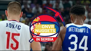 DNVR Nuggets In Serbia: Day 7 - TV Interview, Another Meetup, Nikola Jokic vs Giannis Antetokounmpo