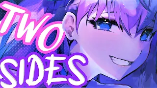 Nightcore - Two Sides (lyrics)