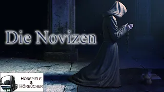 Die Novizen - Hörspiel