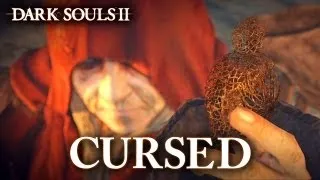 Dark Souls II - PS3/X360/PC - Cursed (Trailer)