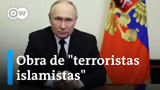 Putin afirma que el atentado cerca a Moscú fue obra de "islamistas radicales"