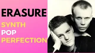 Erasure - Synth-pop Perfection