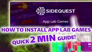 How To Install App Lab Games.  Just 2 MINUTES