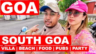 South Goa | Benaulim Beach - Villa | Food | Bike Rental | Pubs | Party | Goa Vlog | Goa 2023 |
