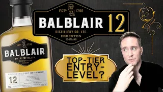 Best in Class? | Balblair 12 REVIEW