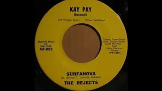 The Rejects - Surfanova. 1965 Garage Surf Instrumental