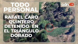 Rafael Caro Quintero es detenido en el triángulo dorado de Sinaloa