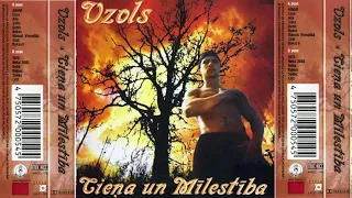 OZOLS  - Cieņa un Mīlestība (2001)