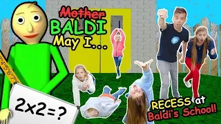 Mother May I Recess At Baldi's Basics In Education and Learning School In REAL LIFE! Tannerites GAME