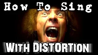 How To Sing With Distortion - Ken Tamplin Vocal Academy