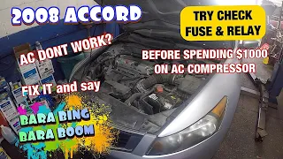 2008 Accord AC dont work Check Fuse and Relat Quick AC FIX