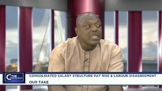 The Conversation: consolidated salary structure pay rise and labour disagreement