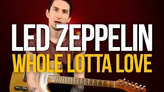 Как играть на гитаре Led Zeppelin Whole Lotta Love - Уроки игры на гитаре Первый Лад