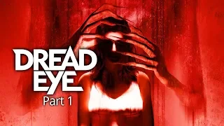 Summoning Evil Spirits - DreadEye [VR] - Part 1