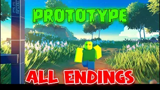 Prototype - ALL Endings - Full Gameplay  [ROBLOX]