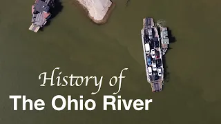 History of the Ohio River - Paul Anderson