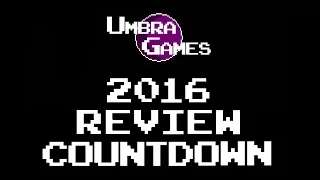 Umbra Games 2016 Year-In-Review