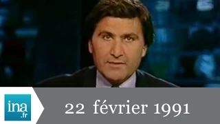 19/20 FR3 du 22 février 1991 - le Koweit est envahi par l'Irak - Archive INA