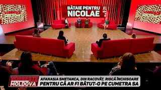 VORBEŞTE MOLDOVA: BĂTAIE PENTRU NICOLAE