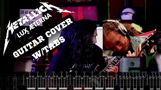 Metallica: Lux Æterna Guitar cover W/TABS