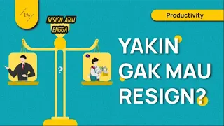 Buat Kamu yang Bingung Harus Resign Apa Enggak (Belajar Psikologi: Loss Aversion)