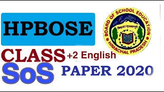 SOS||HP||March 2020||English question paper||Himachal Pradesh||HPBOSE ||2020