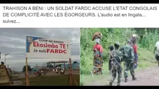 Trahison à Beni: un soldat FARDC accuse l'état  congolais de complicité avec ADF