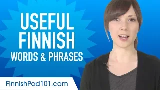 Useful Finnish Words & Phrases to Speak Like a Native