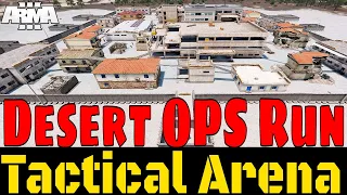 Desert OPS Run - Tactical Arena - (SP/Coop Arma 3 Mission)