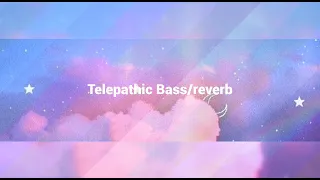 telepathic - Starset (Bass reverb)