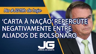 “Carta à Nação” repercute negativamente entre aliados de Bolsonaro – Jornal da Gazeta – 10/09/2021