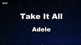 Take It All - Adele Karaoke 【No Guide Melody】 Instrumental