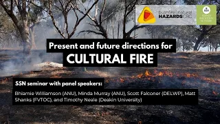 SSN Seminar: Present and Future Directions for Cultural Fire