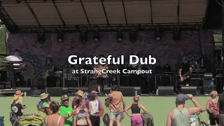 Geateful Dub at StrangeCreek 2024~05~26