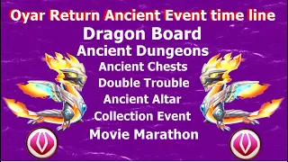 Oyar Return Ancient Event time line-Dragon Mania legends | All old Dragons in this event | DML