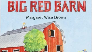 Big Red Barn - Animal Sounds - Read Aloud