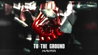 Mutilator - To The Ground [GBD315]