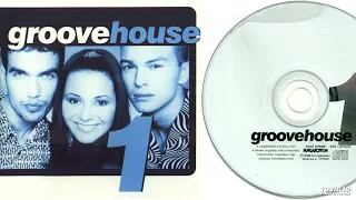 Groovehouse ‎– 1 - Teljes album - 1999