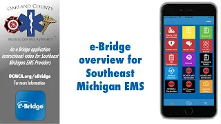 e-Bridge overview for Southeast Michigan EMS